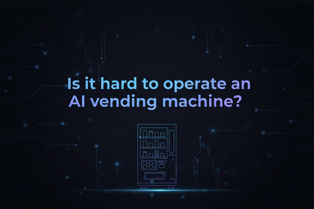 Is it hard to operate an AI vending machine